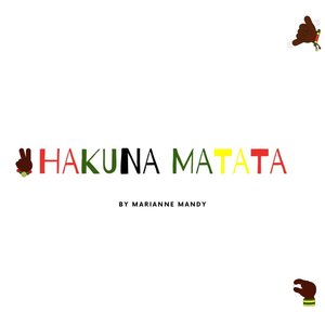 Hakuna Matata - Single