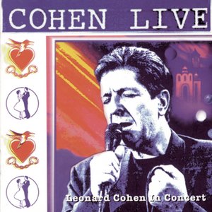 Cohen Live Leonard Cohen Live In Concert
