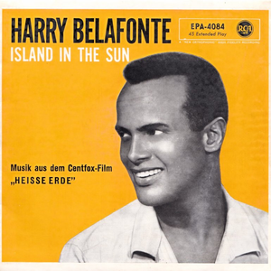 Harry Belafonte - Island in sun Lyrics - Zortam Music