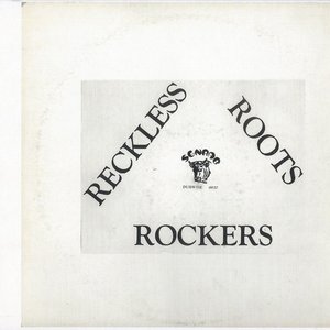 Reckless Roots Rockers