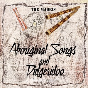 Aboriginal Songs and Didgeridoo