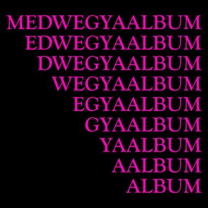 Medwegya Album