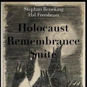 Holocaust Remembrance Suite (Charity Album)