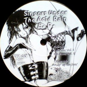Singers Under the Acid Rain EP