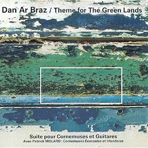 Theme for the Green Lands (Suite for Pipes and Guitar)