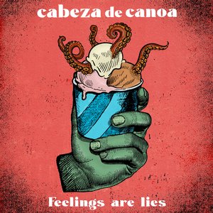 Feelings Are Lies