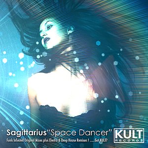 KULT Records Presents:  Space Dancer