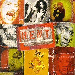 Rent: Original Broadway Cast Recording