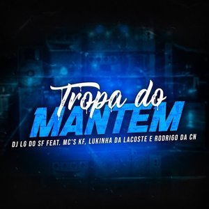 Tropa Do Mantem