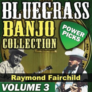 Bluegrass Banjo Collection: Power Picks (Vol. 3)