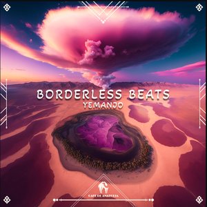 Borderless Beats (DJ Mix)