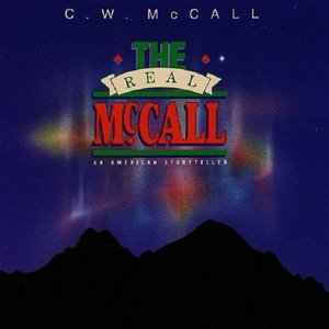 The Real McCall An American Storyteller