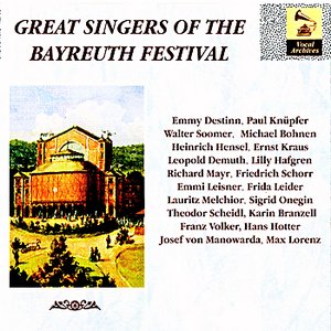 Great Singers of the Bayreuth Festival