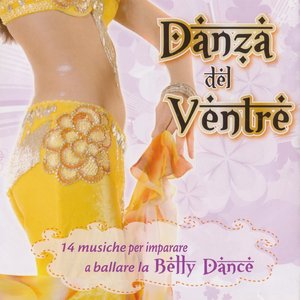 Danza del ventre : Belly Dance, Vol. 1