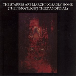 The Starres Are Marching Sadly Home (TheInmostLight ThirdAndFinal)