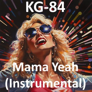 Mama Yeah Instrumental