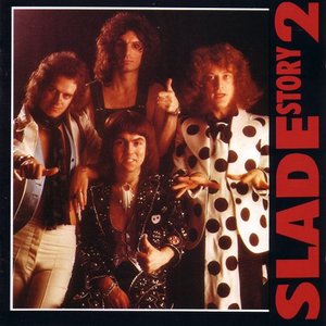 The Story of Slade vol. 2