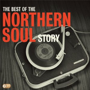 The Best Of The Northern Soul Story