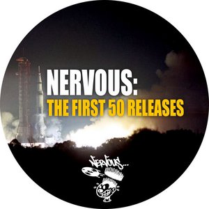 Nervous: The First 50 Releases