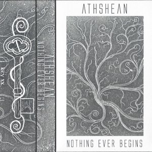 Nothing Ever Begins