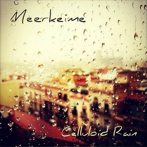 Celluloid Rain