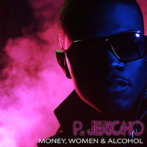 Money, Women & Alcohol