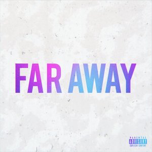 Far Away - Single