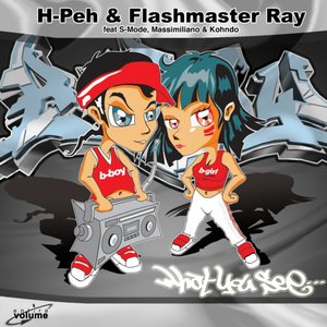 “H-Peh & Flashmaster Ray-what you see...”的封面