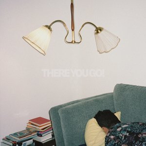 There You Go! - EP