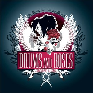 Drums and Roses