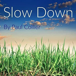 Slow Down