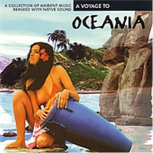 A Musical Voyage To Oceania