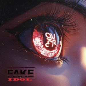 FAKE IDOL - Single