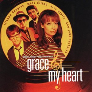 Grace of My Heart (Original Motion Picture Soundtrack)