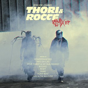 Thori & Rocce Remix EP