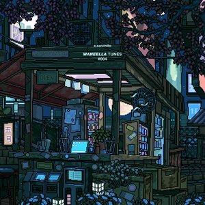 Waneella Tunes #004
