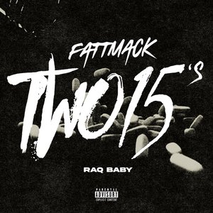 Two 15's (feat. Raq baby) - Single