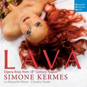 Lava - Opera Arias From 18th Century Naples