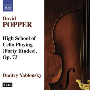 Popper, D.: High School of Cello Playing, Op. 73