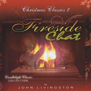 Christmas Classics 2: Fireside Chat