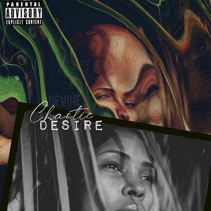 Chaotic desire