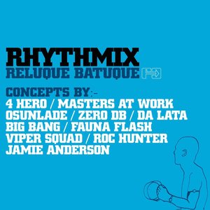 Rhythmix: Reluque Batuque (feat. 4Hero, Osunlade & Masters At Work)