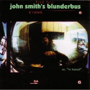 Blunderbus (or In Transit)