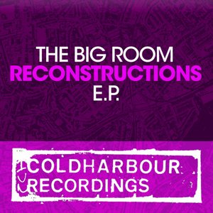 The Big Room Reconstructions E.P.