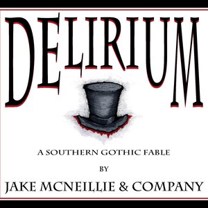 “Delirium: A Southern Gothic Fable”的封面