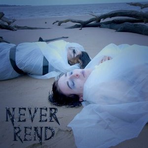 Never Rend - Single