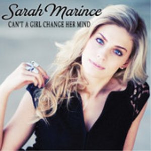 'Can't a Girl Change Her Mind - Single'の画像
