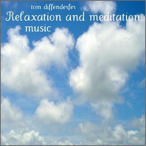 Image for 'Relaxation and meditation music'