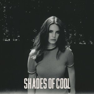 Shades Of Cool - Single
