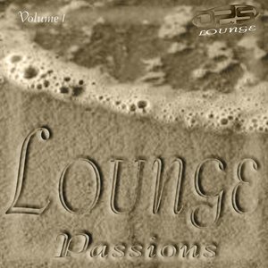 Lounge Passions, Vol. 1